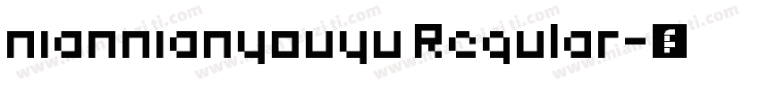 niannianyouyu Regular字体转换